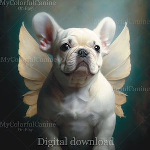 French Bull Dog Angel Art - Digital Download High Quality - Large File - JPG - Dog mom dad gift - Christian - Frenchie Dog - Heaven