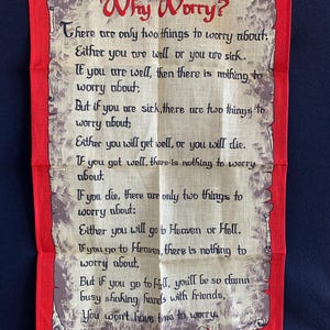 Vintage Linen Tea Towel &#39;Why Worry?&#39;, Ulster, Irish Linen, Made in Ireland, Unused