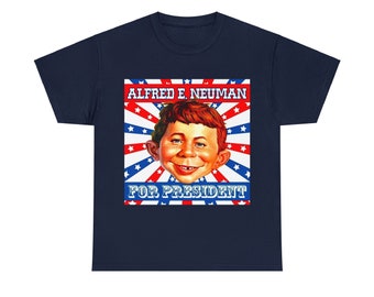 Mad Magazine's Alfred E Neuman For President Cotton T-shirt, New Mad Magazine Short Sleeve Shirt!