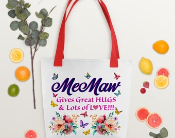 MeMaw Gives Great HUGS & Lots of LOVE!!! - Tote Bag - holds up to 44 lbs