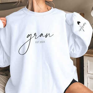 Gran Sweatshirt Gran Gift for Gran Birthday Surprise Gift for New Grandma