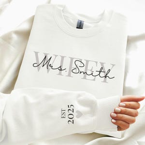 Wifey Sweatshirt Mrs Sweatshirt for Future Wife Sweatshirt Personalized Wife Sweatshirt Gift for Bride Sweatshirt