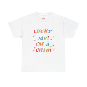 Chi Omega &quot;Lucky Me!&quot; T-Shirt