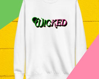 WICKED Musical Movie 2024 Unisex Premium sweatshirt with hand drawn original design of Ariana Grande and Cynthia Erivo