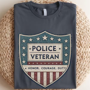 Police Veteran Honor Courage Duty Shirt, Police Retirement Gift, Thin Blue Line Shirt, Law Enforcement Shirts, Gift for police