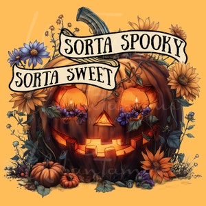 Sorta Sweet Sorta Spooky PNG Halloween Pumpkin and Wildflowers Instant Download for Shirts, Decorating Invitations, Kids Crafts