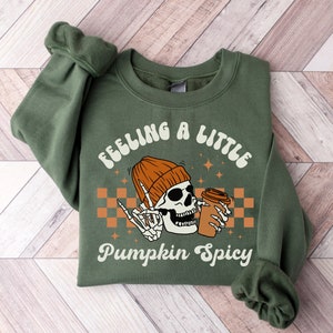 Feeling A Little Pumpkin Spicy, Retro Fall Sweatshirt Womens, Vintage Autumn Sweater, Funny Skeleton Sweatshirt, Retro Halloween Crewneck