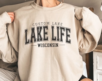 Custom Lake Life Sweatshirt, Personalized Lake Sweatshirt, Lake House Gift, Lake Lover Sweatshirt, Lake Camping Hoodie, Custom Lake Vacation