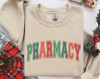 Christmas Pharmacy Sweatshirt, Pharmacy Christmas Sweater, Holiday Pharmacy Technician Crewneck, Xmas Pharmacist Sweater, Pharmacy Xmas Gift