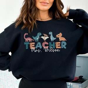 Personalized Teacher Sweatshirt, Custom Teacher Dinosaur Sweater, Custom Name Teacher Crewneck, Personalized Teaching Gift, Gift for Teacher