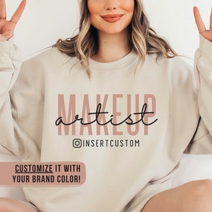 Personalized Makeup Artist Sweatshirt, Custom Cosmetology Sweater, Custom Gift for Makeup Artist, MUA Sweater, MUA Gift, Cosmetologist Gift