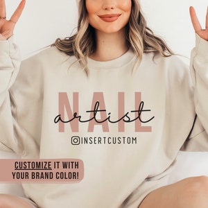 Personalized Nail Tech Sweatshirt, Custom Nail Artist Sweater, Custom Gift for Nail Tech, Nail Tech Salon Crewneck, Nail Technician Gift