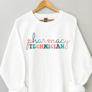 Pharmacy Technician Sweatshirt, Pharm Tech Sweater, Retro Pharmacy Hoodie, Pharmacy Technician Gift Idea, Pharmacy Technician Graduation