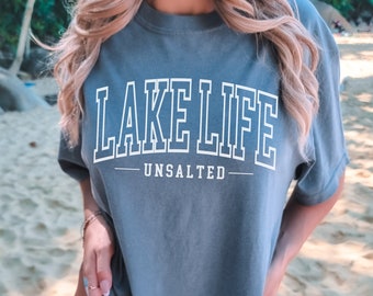 Lake Life Shirt, Oversized Lake Tshirt, Lake House Gift, Lake Lover Shirt, Lake Camping Tshirt, Lake Vacation Tee, Summer Shirt, Unsalted