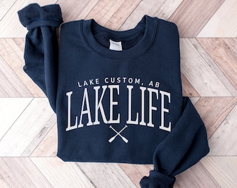 Custom Lake Life Sweatshirt, Personalized Lake Sweatshirt, Lake House Gift, Lake Lover Sweatshirt, Lake Camping Hoodie, Custom Lake Vacation