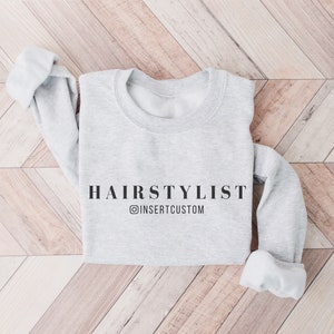Personalized Hairstylist Sweatshirt, Custom Hairdresser Sweater, Custom Gift for Hairstylist, Cosmetology Grad Gift, Cosmetologist Crewneck Ash Grey