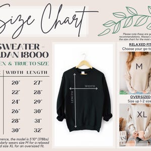 May include: Size chart for a Gildan 18000 unisex sweater. The chart shows the width and length measurements in inches for sizes S through 3XL. The chart also includes information about relaxed and oversized fits.