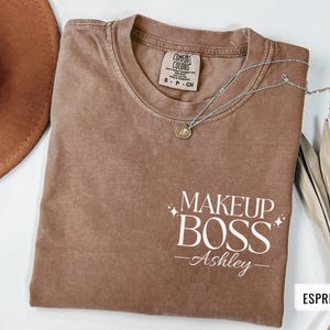 Custom Makeup Artist Shirt, Makeup Boss, Cosmetologist Shirt, MUA Shirt, Makeup Artist Salon Shirt, Makeup Studio Gift, MUA Business Tshirt