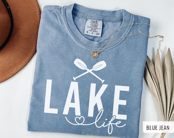 Lake Life Shirt, Lake Day Tshirt, Lake House Gift, Lake Lover Gift, Gift for Lake Lover, Lake Vacation Shirt, Summer Gift, Comfort Colors