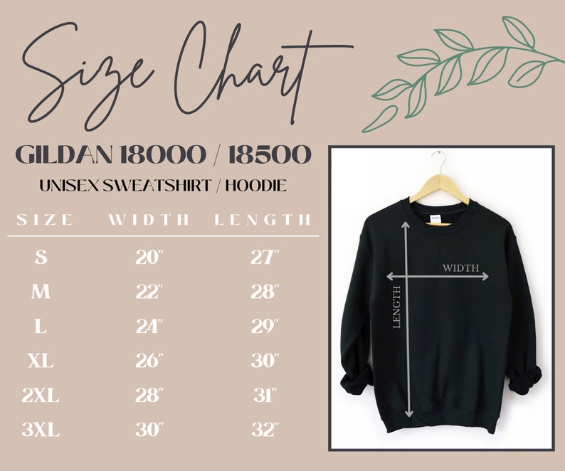 May include: Size chart for Gildan 18000/18500 unisex sweatshirts and hoodies. The chart shows the width and length in inches for sizes S, M, L, XL, 2XL, and 3XL.