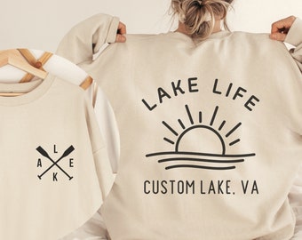 Custom Lake Life Sweatshirt, Customized Lake Name on Sweater, Personalized Lake House Gift, Custom Camping Sweatshirt, Custom Lake Vacation
