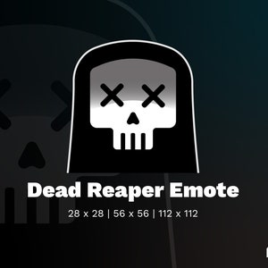 May include: Black and white digital illustration of a hooded reaper with a skull face and crossed-out eyes. The text "Dead Reaper Emote" is below the image. The image is available in three sizes: 28 x 28, 56 x 56, and 112 x 112 pixels.