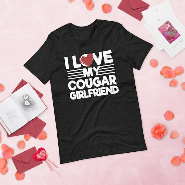 I Love My Cougar Girlfriend Shirt Etsy i-love-my-cougar-girlfriend-shirt-etsy