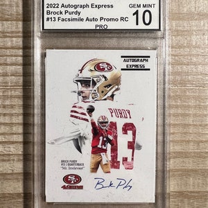 Brock Purdy 2022 Autograph Express Auto Facsimile Rookie Card PRO Graded 10 San Francisco 49ers