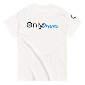 Only Drums T-Shirt