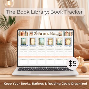 May include: A laptop screen displaying a digital book tracker template titled The Book Library. The interface features rows of book illustrations, fields for book titles, authors, categories, ratings, and reading status, all organized in a grid.