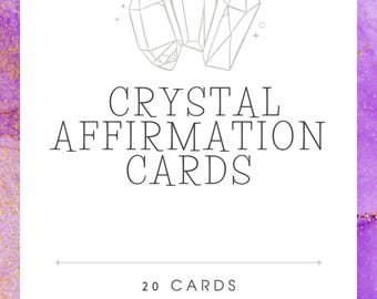Crystal Affirmation Cards: Spiritual Growth, Healing (Digital PDF)