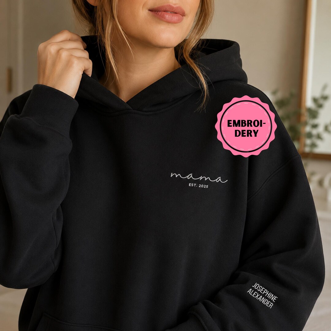 Custom Family Embroidered Hoodie Mom Sweatshirt with Kids Names Mama est. Sweater Holiday Gift Mothers Day Gift Pregnancy Baby Birth