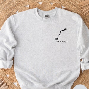 Metal Detector Sweatshirt, Metal Detecting Hoodie, Metal Detecting Gifts, Treasure Hunter, Metal Detecting Tshirt, Treasure Hunter Gift