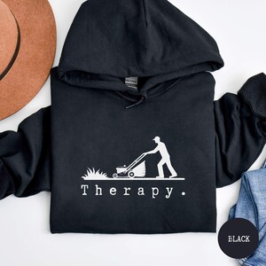 Lawn Mowing Hoodie, Dad Shirts, Funny Mens Hoodie, Mowing The Lawn Shirts, Funny Outdoors Shirts, Funny Gift for Husband, Lawn Therapy, 5XL
