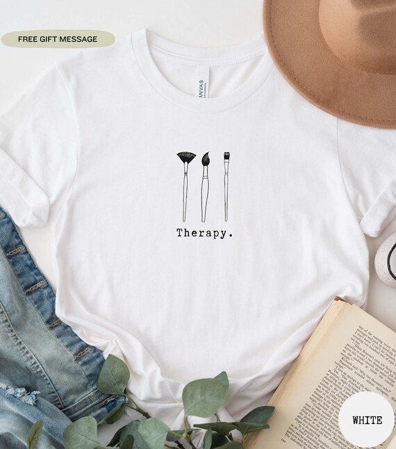 Art Therapy tshirt, Art Graduation shirt, Artist Shirt, Paintbrush shirt, Gift for Artist, Artist Gift, Art Teacher Gift, Art Lover Gift