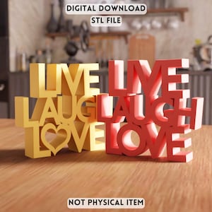 3D Live Laugh Love Sign STL File – Home Decor (Digital Download)
