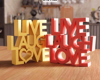 3D Live Laugh Love Sign STL File – Home Decor (Digital Download)