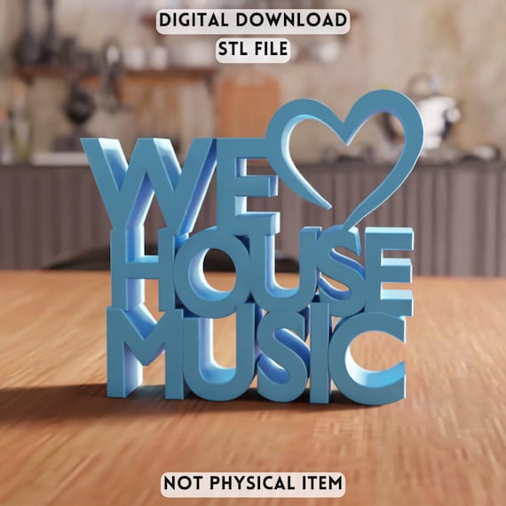 3D We Love Music STL File - music quote decor sign modern typography (Digital Download)