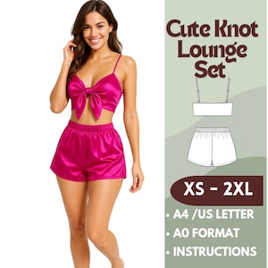 Satin Lounge Set Sewing Pattern – PDF Pattern for Bow Tie Top and Shorts, Sizes XS - 2XL –Beginner Friendly – Include Instructions