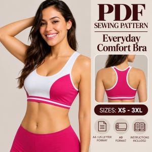 May include: A PDF sewing pattern for an Everyday Comfort Bra. The design features a white and magenta racerback sports bra with double white stripes along the bottom band. The pattern includes sizes XS to 3XL, A4, US Letter, and A0 formats.