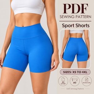 May include: A PDF sewing pattern for sport shorts, featuring text that reads PDF SEWING PATTERN, Sport Shorts, SIZES: XS TO 4XL, A4 LETTER, A0, and INSTRUCTIONS. The image displays bright blue high-waisted shorts from both front and back views.