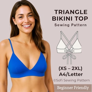 May include: A woman wearing a bright blue triangle bikini top. The image includes a line drawing of a white bikini top with a crisscross back and the text "TRIANGLE BIKINI TOP Sewing Pattern (XS - 2XL) A4/Letter ©Sofi Sewing Pattern Beginner Friendly."