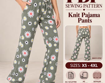 May include: A PDF sewing pattern for knit pajama pants featuring an olive green fabric with a white, yellow, and coral daisy print. The pattern includes sizes XS-4XL, A4, US Letter, and A0 formats, with detailed instructions for construction.