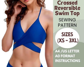 Reversible Swim Top Sewing Pattern | Cross Wrap Bikini Top pdf | Sizes XS-3XL | A4, US Letter & A0 | DIY Swimsuit Top