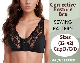 Posture Support Bra Sewing Pattern – Front Closure Bra PDF Pattern – DIY Lingerie for Beginners – Sizes 32 to 42
