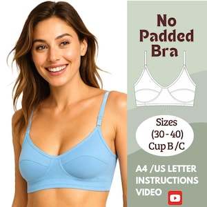 Bra Sewing Pattern | Non-Wired, Non-Padded Bra | Full Coverage | Sizes 30-44 cups B-C | PDF Pattern + Video Instructions