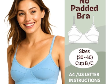 Bra Sewing Pattern | Non-Wired, Non-Padded Bra | Full Coverage | Sizes 30-44 cups B-C | PDF Pattern + Video Instructions