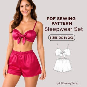 Satin Lounge Set Sewing Pattern – PDF Pattern for Bow Tie Top and Shorts, Sizes XS - 2XL –Beginner Friendly – Include Instructions