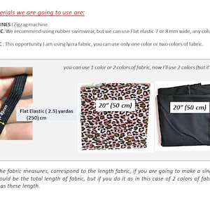 May include: A sewing project guide featuring 2.5 yards of 7-8 mm wide black flat elastic, a 20-inch square of leopard print lycra fabric, and a 20-inch square of solid black lycra fabric, with text detailing material requirements and measurements.