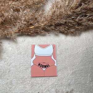 Your body is normal Vinyl Sticker / Laptop Stickers / Body positivity Sticker, Kiss cut Sticker